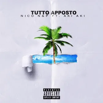 Tutto apposto by Nico N&P