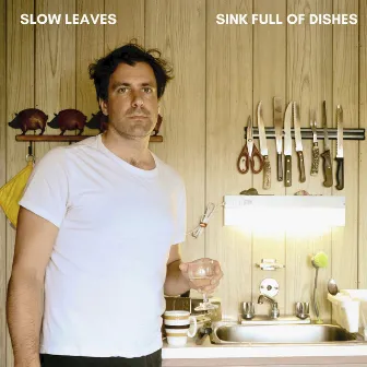 Sink Full of Dishes by Slow Leaves