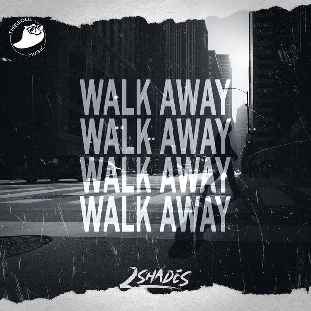 Walk Away