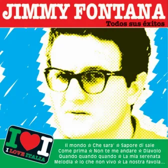 Jimmy Fontana: Todos sus Éxitos by Jimmy Fontana