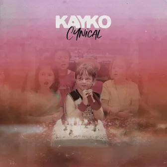 CYNICAL by KAYKO