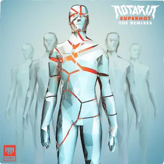 Superhot (The Remixes) by Notarin