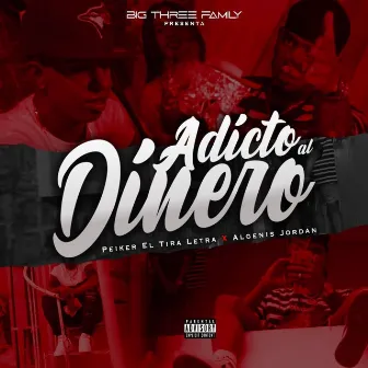 Adicto al Dinero by Algenis Jordan