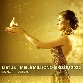 Meilė Milijono Širdžių 2022 by Lietus