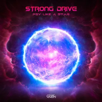 Psy like a Star by Strong Drive