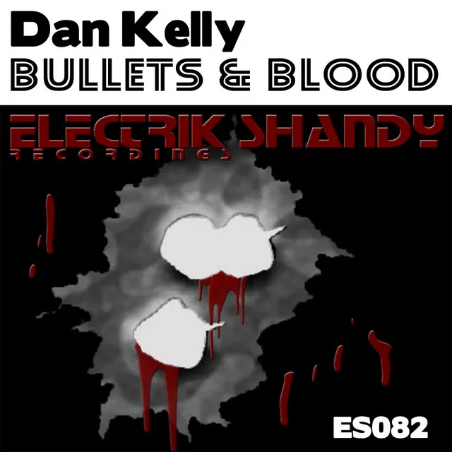 Bullets & Blood