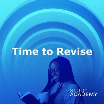 Time to Revise by Study Academy