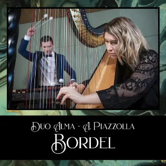 Histoire du Tango: I. Bordel, 1900 (Arr. for Marimba and Harp) by Duo Alma