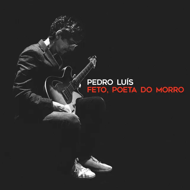 Feto, Poeta do Morro