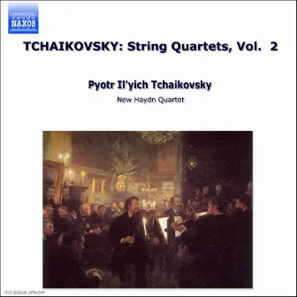 Tchaikovsky: String Quartets, Vol. 2 by Istvan Toth