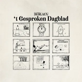 'T Gesproken Dagblad by Berlaen