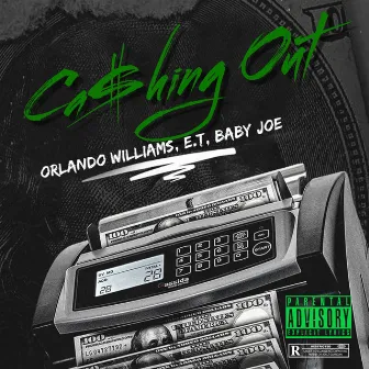 Cashing Out by Orlando Williams