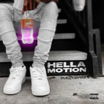 Hella Motion by Rah2Hot