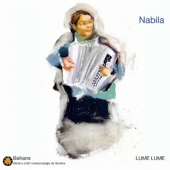 Balkans, vol. 14 : Lume Lume by Nabila