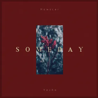 Someday by yocho