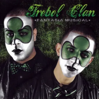 Fantasía Musical by Trebol Clan