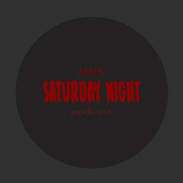 Saturday Night Podcast