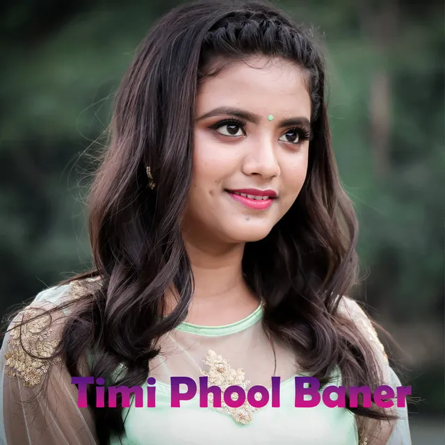 Timi Phool Baner - Freestyle