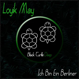 Ich Bin Ein Berliner by Loyik May