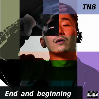 End and beginning by TN8