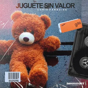 Juguete Sin Valor by Chris Paradise