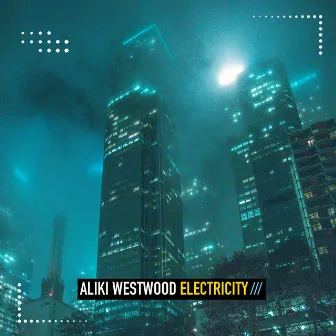 Electricity by Aliki Westwood