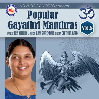 Popular Gayathri Manthras, Vol. 8 by Chithra Arun