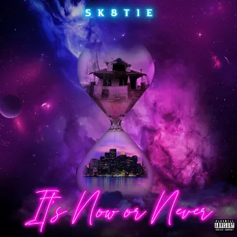 It's Now Or Never by Sk8tie