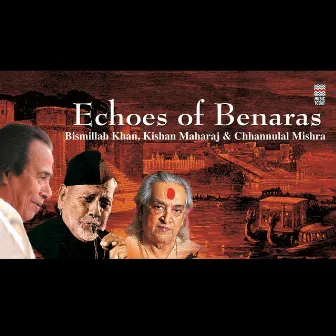 Echoes of Banaras by Kishan Maharaj