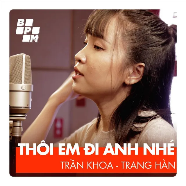 Thôi Em Đi Anh Nhé (BEATPERMIN)