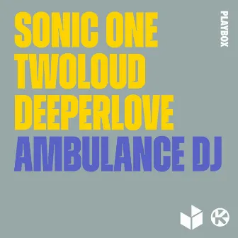 Ambulance DJ by Sonic One