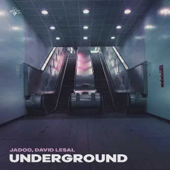 Underground by David LeSal