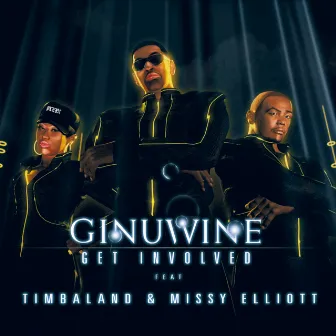 Get Involved (feat. Timbaland & Missy Elliott) by Ginuwine