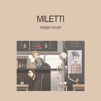 Przed i po EP by Miletti