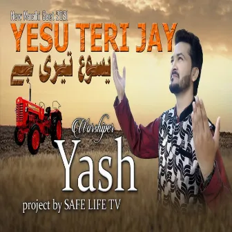 Yesu Teri Jay by Yash