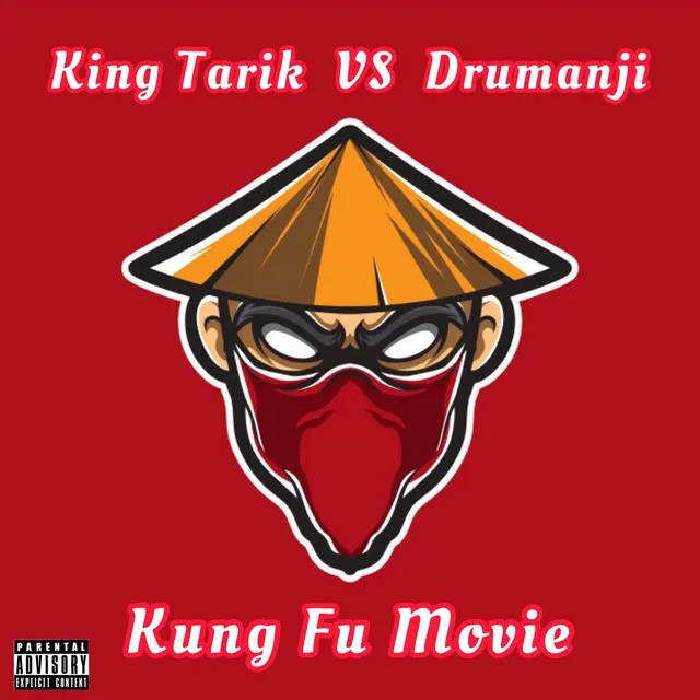 Kung Fu Movie (King Tarik vs Drumanji)