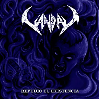 Repudio Tu Existencia by Vandal