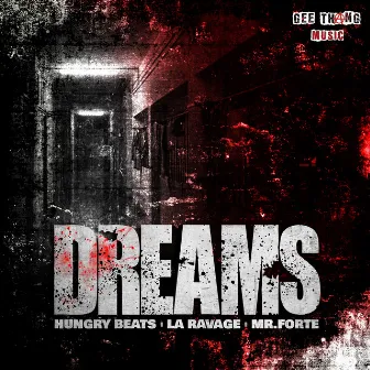 Dreams EP by La Ravage