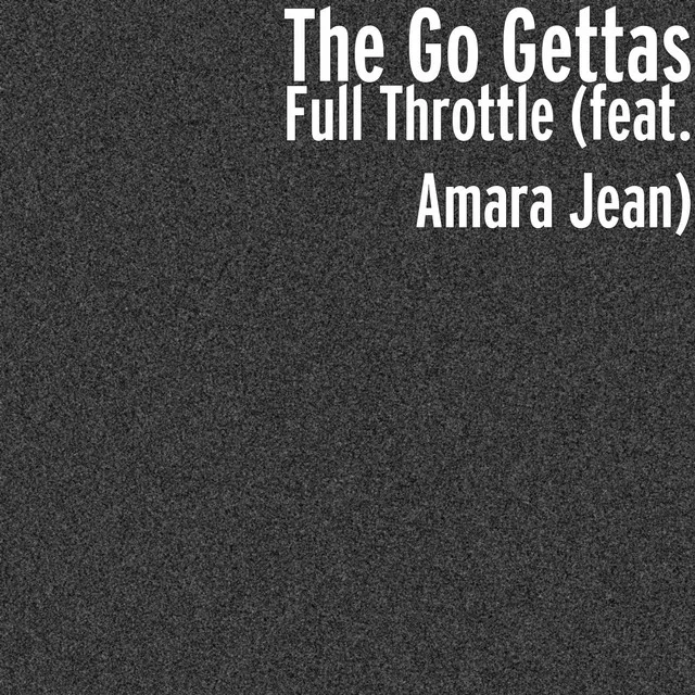 Full Throttle (feat. Amara Jean)