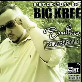 Southern Contraband by Big Kree