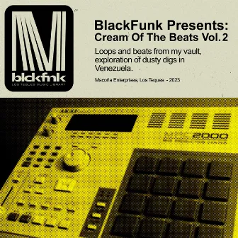 Cream Of The Beats Vol. 2 by BlackFunk