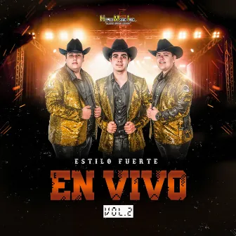 En Vivo, Vol. 2 by Estilo Fuerte