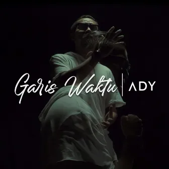 Garis Waktu by Ady