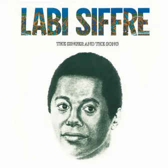 The Singer & The Song (Deluxe Edition) by Labi Siffre