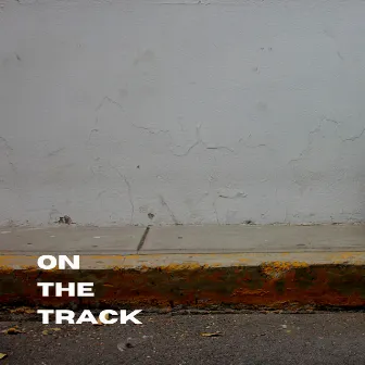 On the Track by J.N.OnTheTrack