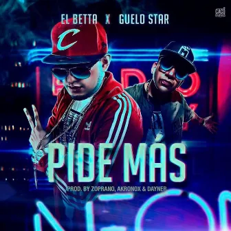 Pide Más by El Betta