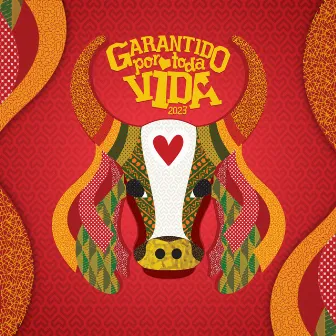 Garantido por Toda Vida by Boi Bumbá Garantido