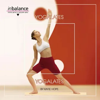 Yogalates by Katie Hope