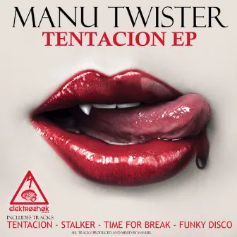 Tentacion EP by Manu Twister