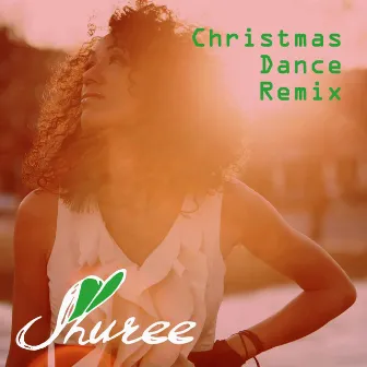 Christmas Dance Remix by Shuree